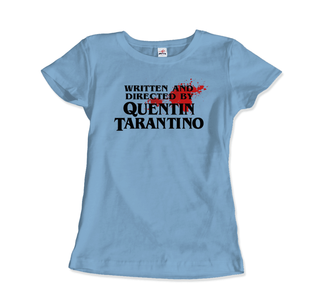 Written and Directed by Quentin Tarantino (Bloodstained) T-Shirt by Art-O-Rama Shop - Vysn