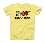 Written and Directed by Quentin Tarantino (Bloodstained) T-Shirt by Art-O-Rama Shop - Vysn