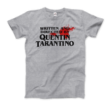 Written and Directed by Quentin Tarantino (Bloodstained) T-Shirt by Art-O-Rama Shop - Vysn