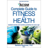 Acsm's Complete Guide to Fitness & Health