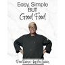 Easy, Simple but Good Food