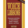 Voice Lessons: Classroom Activities to Teach Diction, Detail, Imagery, Syntax, and Tone