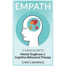 Empath: 2 Manuscripts Mental Toughness and Cognitive Behavioral Therapy