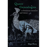 Queer Genealogies in Dominican Literature and Culture