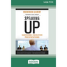 Speaking Up: Surviving Executive Presentations [Standard Large Print 16 Pt Edition]