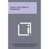 Voice and Speech Problems