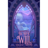 By Her Will