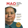 Mao: The Man Who Made China