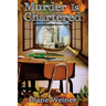 Murder Is Chartered: A Susan Wiles Schoolhouse Mystery