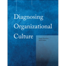 Diagnosing Organizational Culture Instrument
