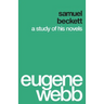Samuel Beckett: A Study of His Novels