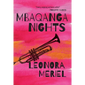 Mbaqanga Nights