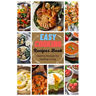 Easy Cooking Recipes Book: Healthy Recipes for Healthy Living