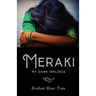 Meraki: My Dark Inklings
