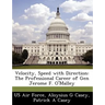 Velocity, Speed with Direction: The Professional Career of Gen Jerome F. O'Malley