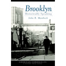 Brooklyn: Historically Speaking
