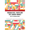 Inequalities, Youth and the Labour Market: NEETS in Southern Europe