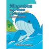 Whombus the prince of whales: The long journey