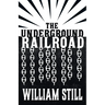 The Underground Railroad