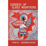 Goddess of Glass Mountains