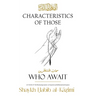 Characteristics of Those Who Await