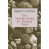Five Smooth Stones for Pastoral Work