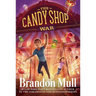 The Candy Shop War