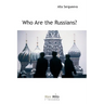 Who are the Russians?