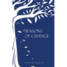 Seasons of Change