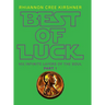 Best of Luck: 955 Infinite Layers of the Soul