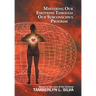 Mastering Our Emotions Through Our Subconscious Program: Based on the Laws of the Universe