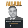 The Alladi Diary: Memoirs of Alladi Ramakrishnan