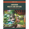 Amigurumi Insects and Critters: Unique Crochet Patterns Book