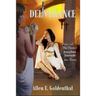 Deliverance: Part 1 of the Flavius Josephus Journals