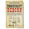 Democracy Reborn: The Fourteenth Amendment and the Fight for Equal Rights in Post-Civil War America
