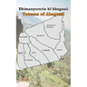 Ebimanyererio bi'Abagusii: Totems of Abagusii of Kenya