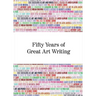 Fifty Years of Great Art Writing: From the Hayward Gallery