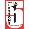 Five Lessons