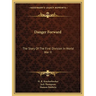 Danger Forward: The Story Of The First Division In World War II