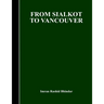 From Sialkot to Vancouver
