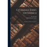 Gitanjali Song Offerings: A Collection of Prose Translations