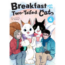 Breakfast with My Two-Tailed Cat Vol. 4
