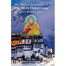 The Magical Adventures of the Sixth Dalai Lama: His Life and Loves