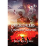 Experiencers: Conscious Contactees