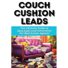 Couch Cushion Leads