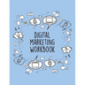 Digital Marketing Workbook: Online Business Calendar Scheduler and Organizer For Social Entrepreneurs