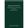 Rough in Brutal Print: The Legal Sources of Browning's Red Cotton Night-Cap Country