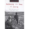 Drinking the Sea at Gaza: Days and Nights in a Land Under Siege