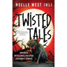 Twisted Tales: Unhinged Retellings of Beloved Children's Stories