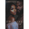 For My Good: You Broke My Trust